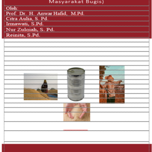 NATAPPII SANRU’NA dan  SEBBO PABBARESSENG (Analisis Pantangan dalam Rumah Tangga Masyarakat Bugis)